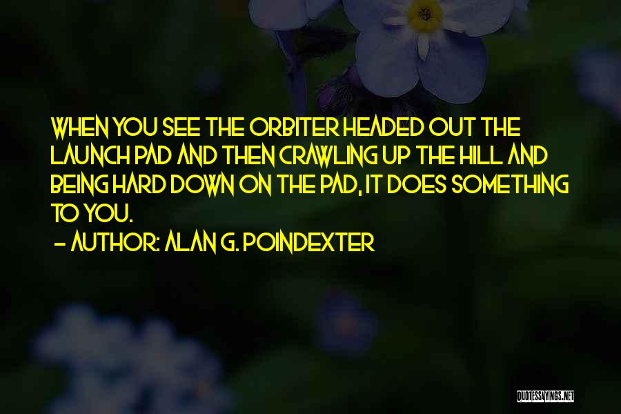 Being Hard Headed Quotes By Alan G. Poindexter