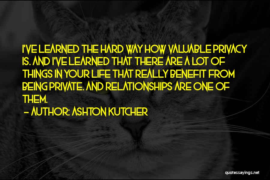 Being Hard On The Outside Quotes By Ashton Kutcher