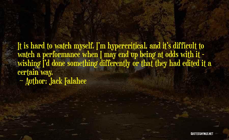 Being Hard On The Outside Quotes By Jack Falahee