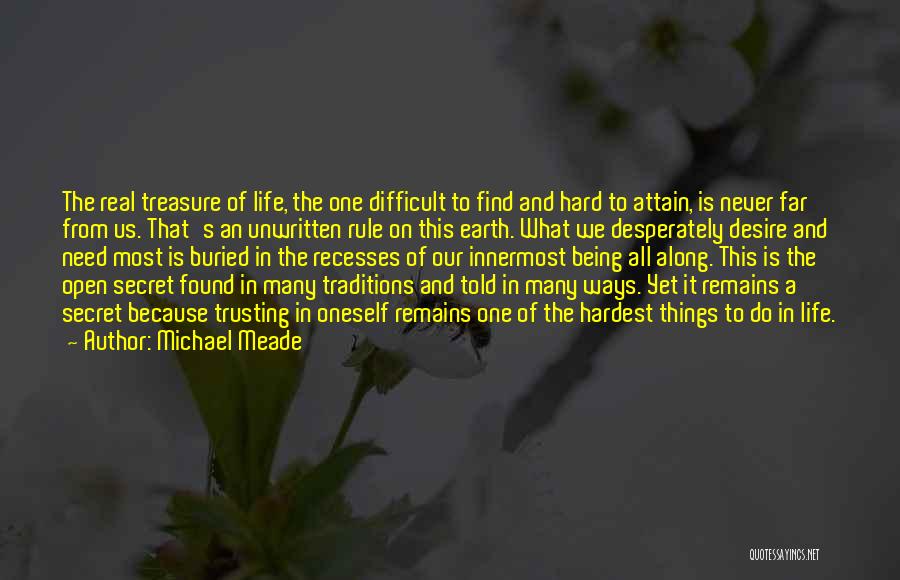 Being Hard To Get Along With Quotes By Michael Meade