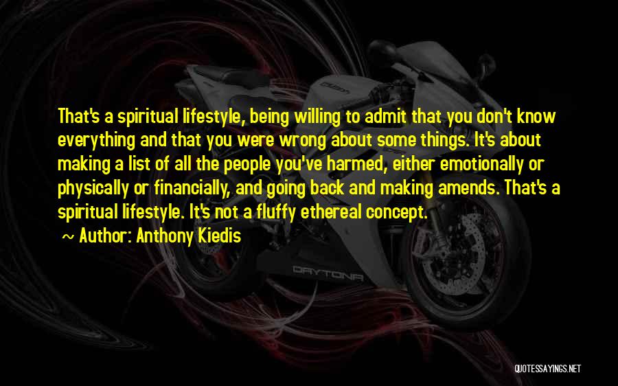 Being Harmed Quotes By Anthony Kiedis