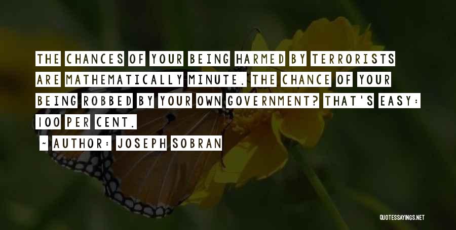 Being Harmed Quotes By Joseph Sobran