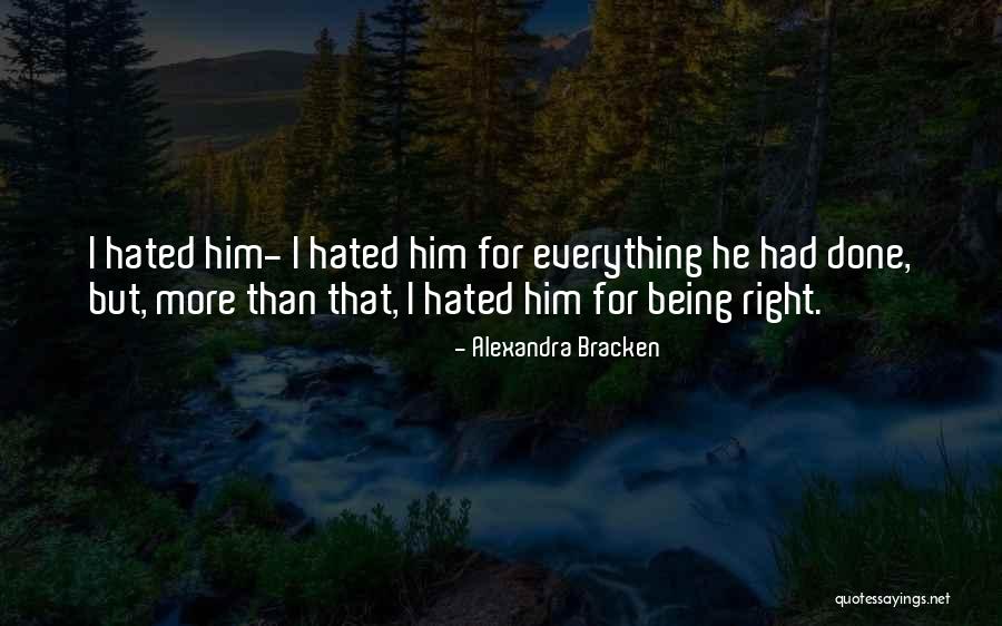 Being Hated By Others Quotes By Alexandra Bracken