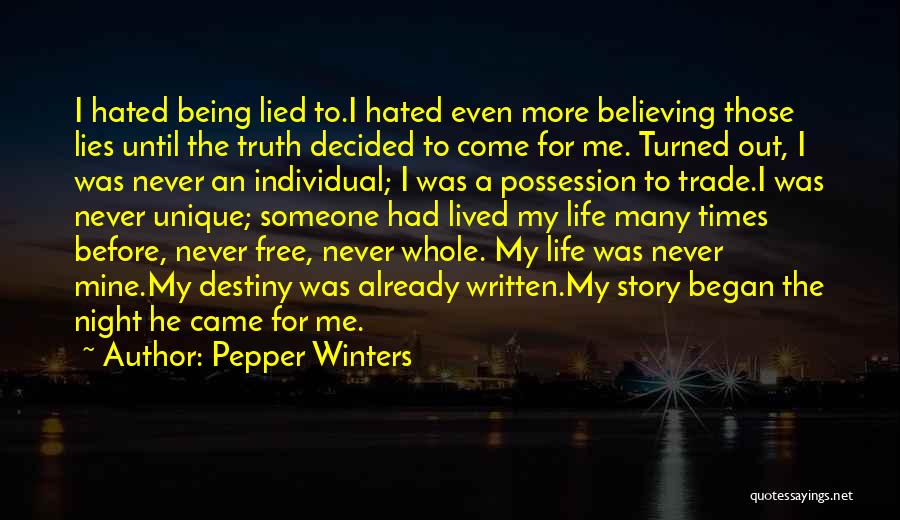 Being Hated Quotes By Pepper Winters