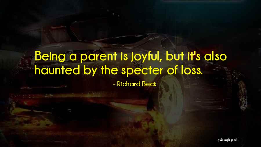 Being Haunted By The Past Quotes By Richard Beck Being Haunted By The Past Quotes By Richard Beck