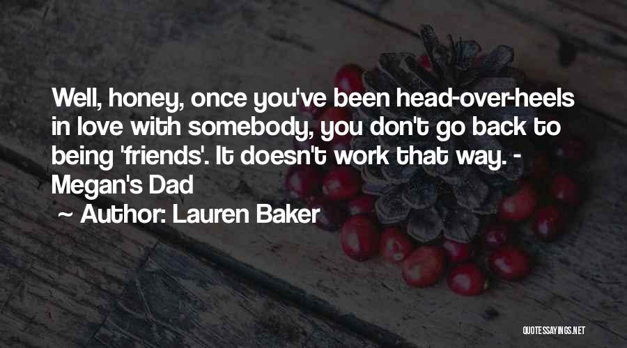 Being Head Over Heels For Someone Quotes By Lauren Baker