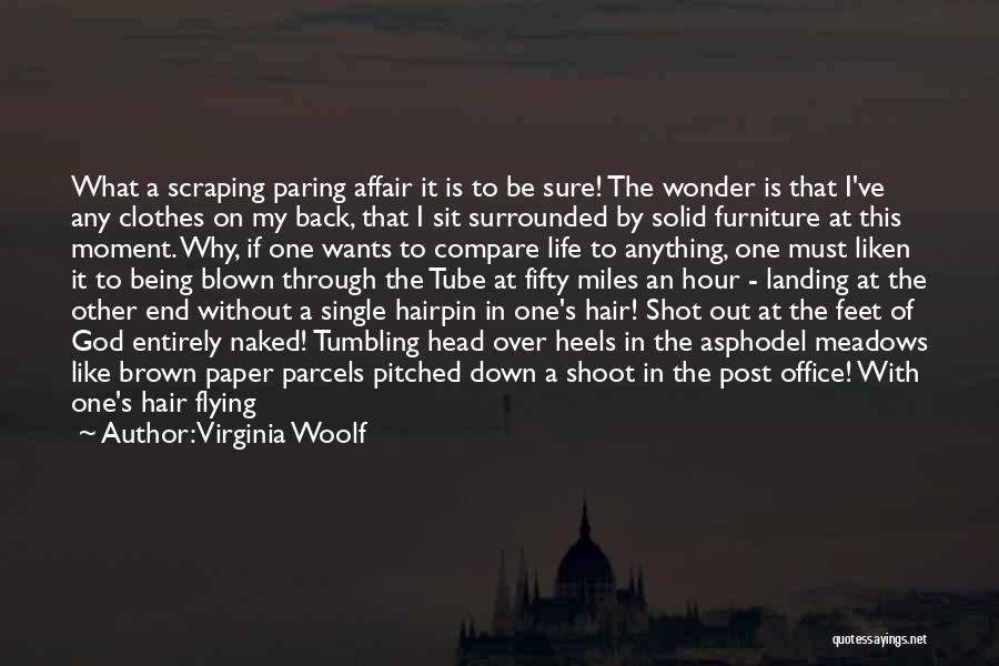 Being Head Over Heels For Someone Quotes By Virginia Woolf