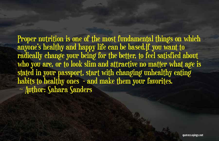 Being Healthy Quotes By Sahara Sanders