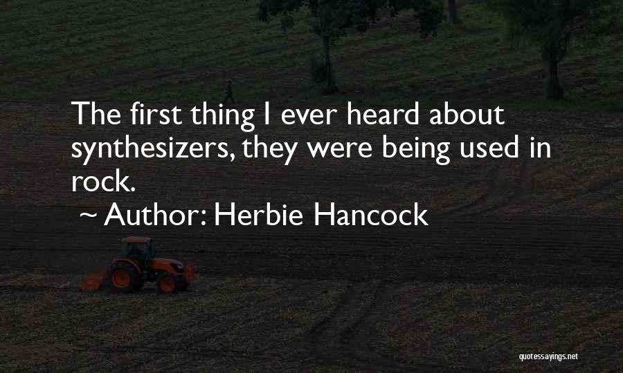 Being Heard Quotes By Herbie Hancock