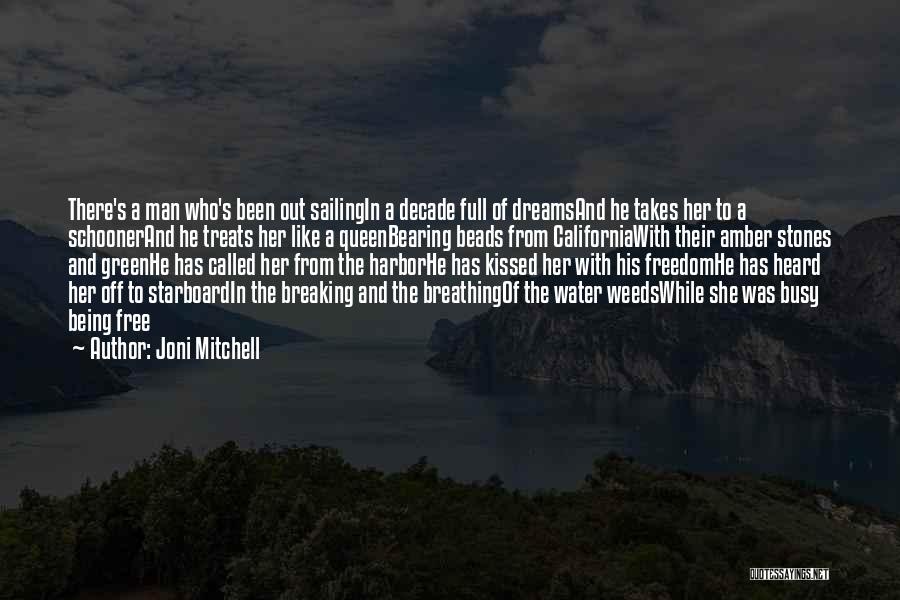 Being Heard Quotes By Joni Mitchell