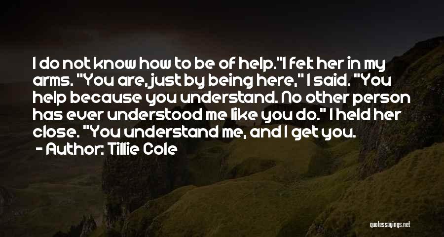 Being Held In His Arms Quotes By Tillie Cole