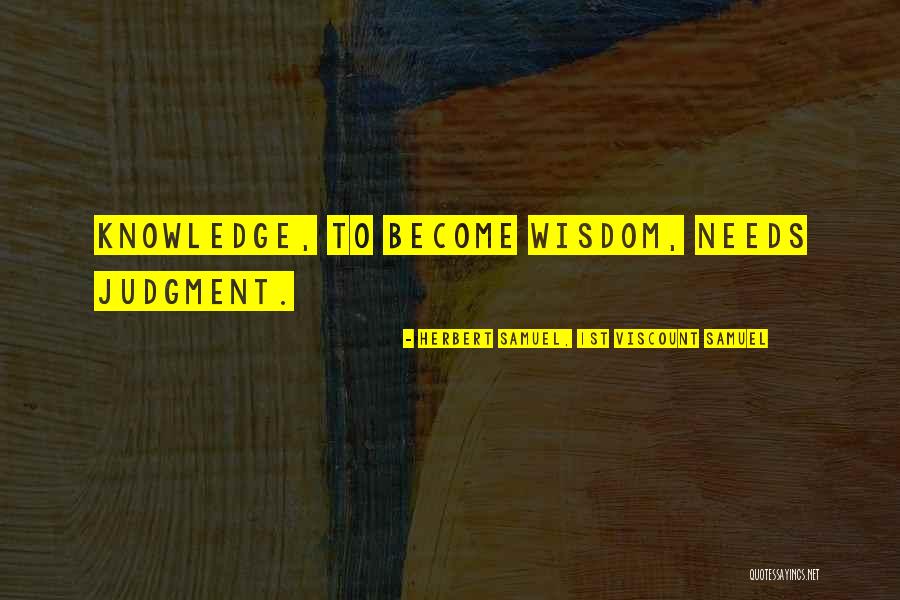 Being Helpful And Nice Quotes By Herbert Samuel, 1st Viscount Samuel