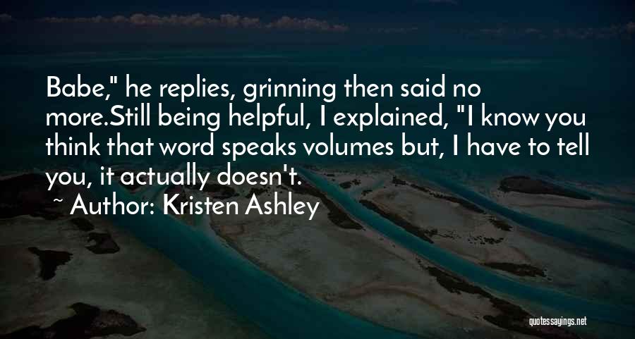 Being Helpful To Others Quotes By Kristen Ashley