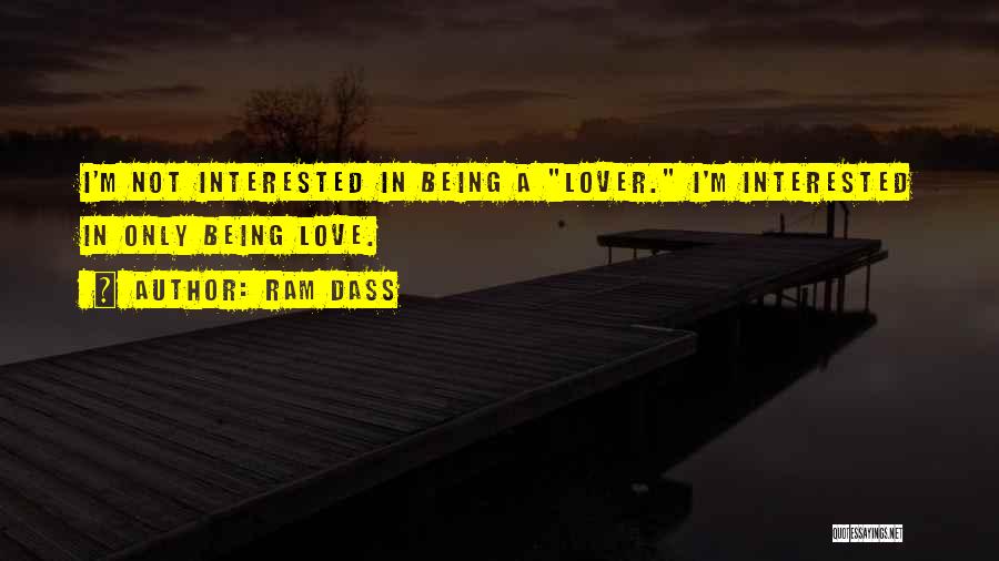 Being Here Now Quotes By Ram Dass