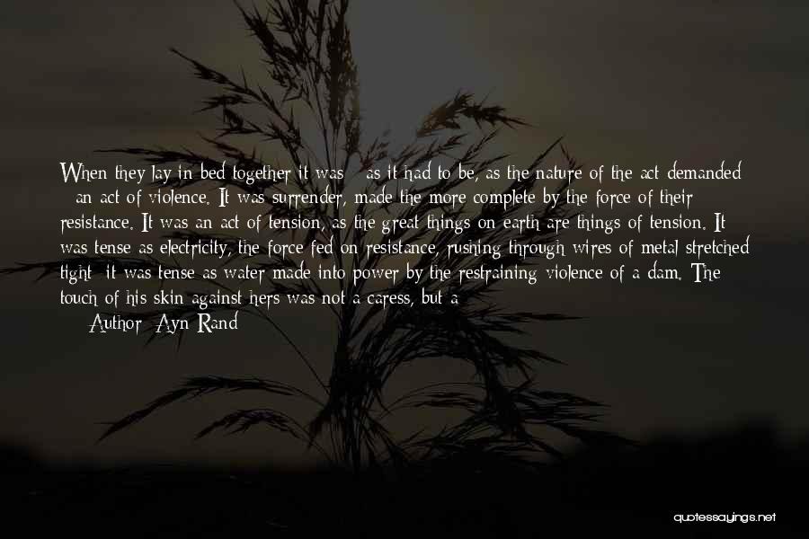 Being Hers Quotes By Ayn Rand