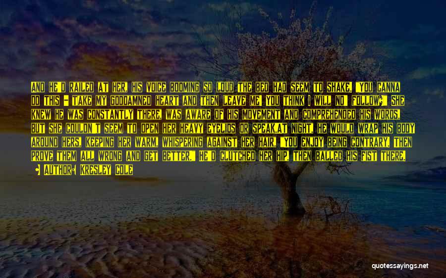 Being Hers Quotes By Kresley Cole