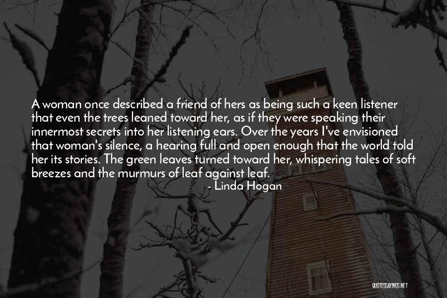 Being Hers Quotes By Linda Hogan