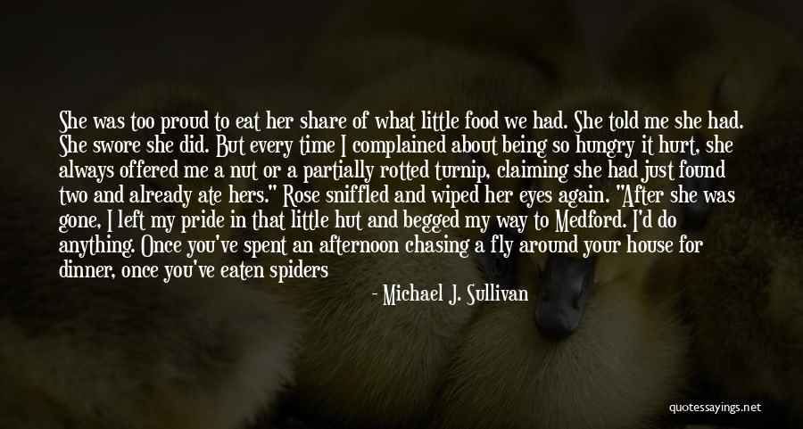 Being Hers Quotes By Michael J. Sullivan