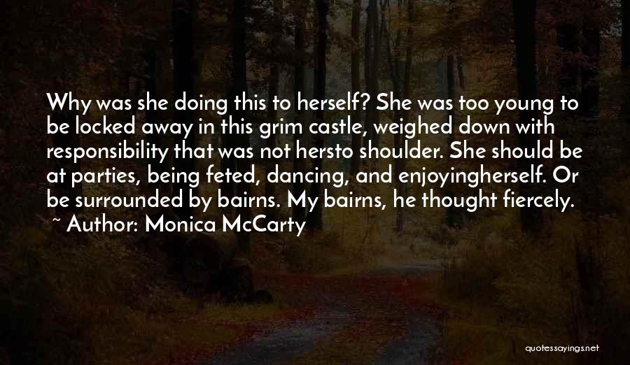 Being Hers Quotes By Monica McCarty