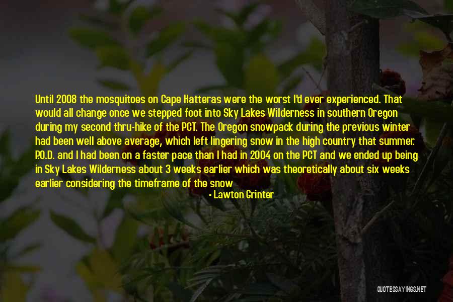 Being High In The Sky Quotes By Lawton Grinter Being High In The Sky Quotes By Lawton Grinter