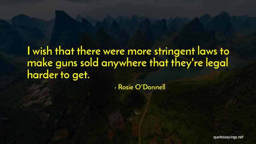Being Highly Favored Quotes By Rosie O'Donnell Being Highly Favored Quotes By Rosie O'Donnell
