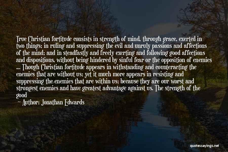 Being Hindered Quotes By Jonathan Edwards