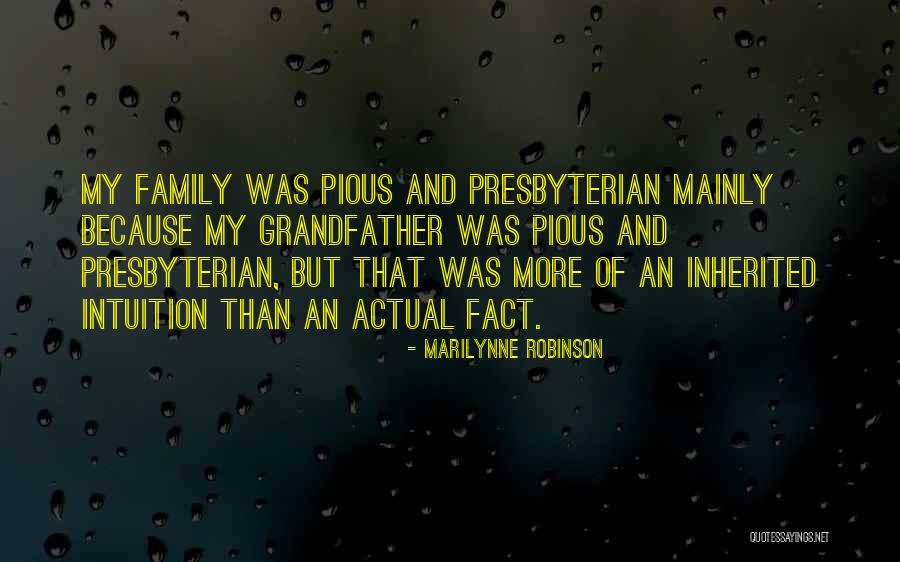 Being His Dream Girl Quotes By Marilynne Robinson Being His Dream Girl Quotes By Marilynne Robinson