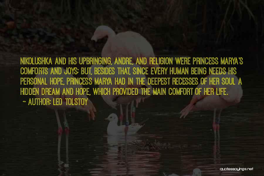 Being His Princess Quotes By Leo Tolstoy