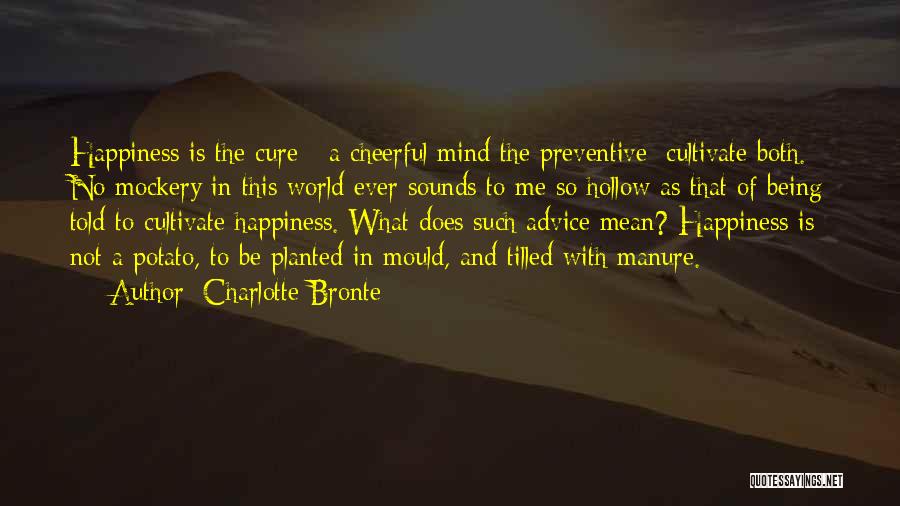 Being Hollow Quotes By Charlotte Bronte