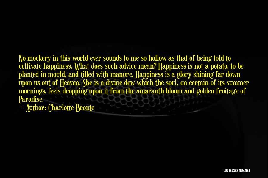 Being Hollow Quotes By Charlotte Bronte
