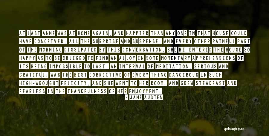 Being Home Again Quotes By Jane Austen Being Home Again Quotes By Jane Austen