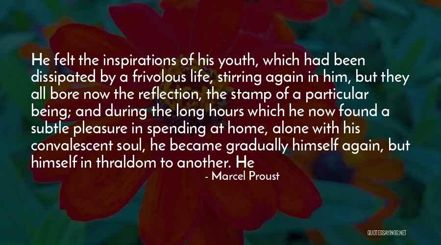 Being Home Again Quotes By Marcel Proust Being Home Again Quotes By Marcel Proust