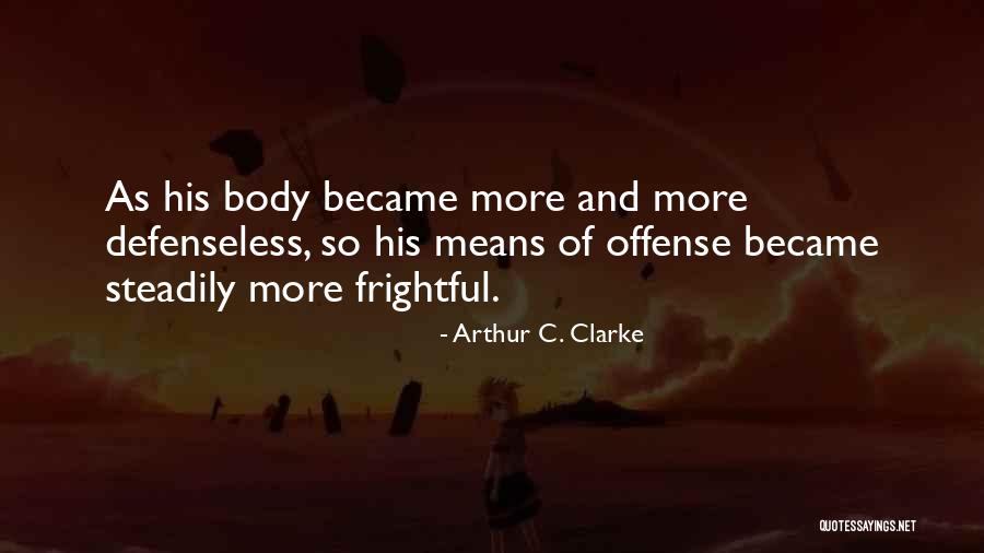 Being Honest In Business Quotes By Arthur C. Clarke Being Honest In Business Quotes By Arthur C. Clarke