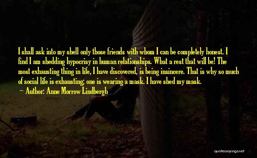 Being Honest In Relationships Quotes By Anne Morrow Lindbergh