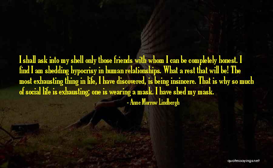 Being Honest In Relationships Quotes By Anne Morrow Lindbergh