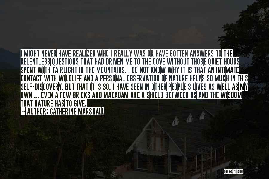 Being Honest In Relationships Quotes By Catherine Marshall