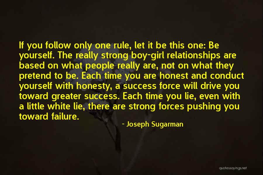 Being Honest In Relationships Quotes By Joseph Sugarman