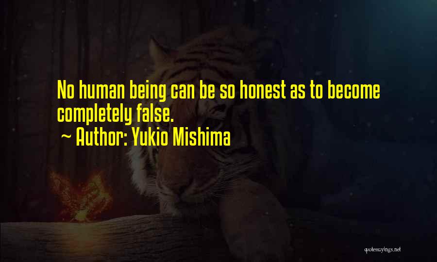 Being Honest Quotes By Yukio Mishima