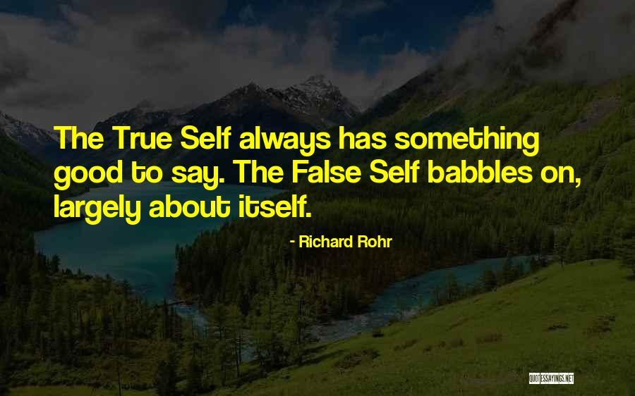 Being Honest With Oneself Quotes By Richard Rohr Being Honest With Oneself Quotes By Richard Rohr