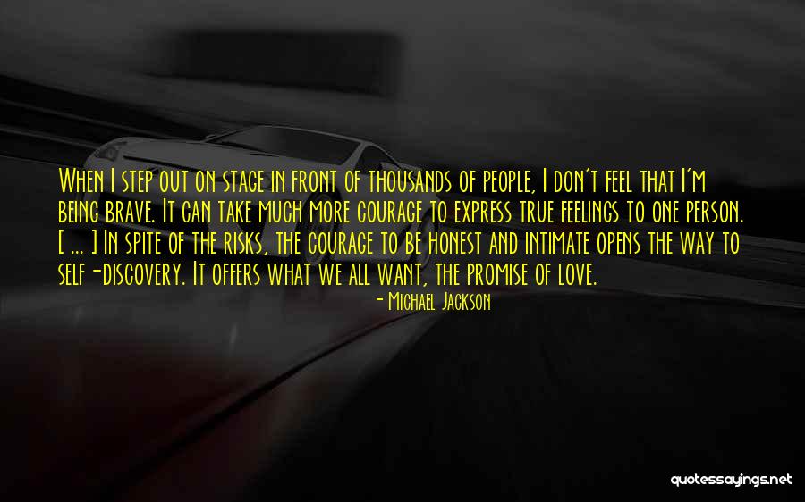 Being Honest With Your Feelings Quotes By Michael Jackson Being Honest With Your Feelings Quotes By Michael Jackson