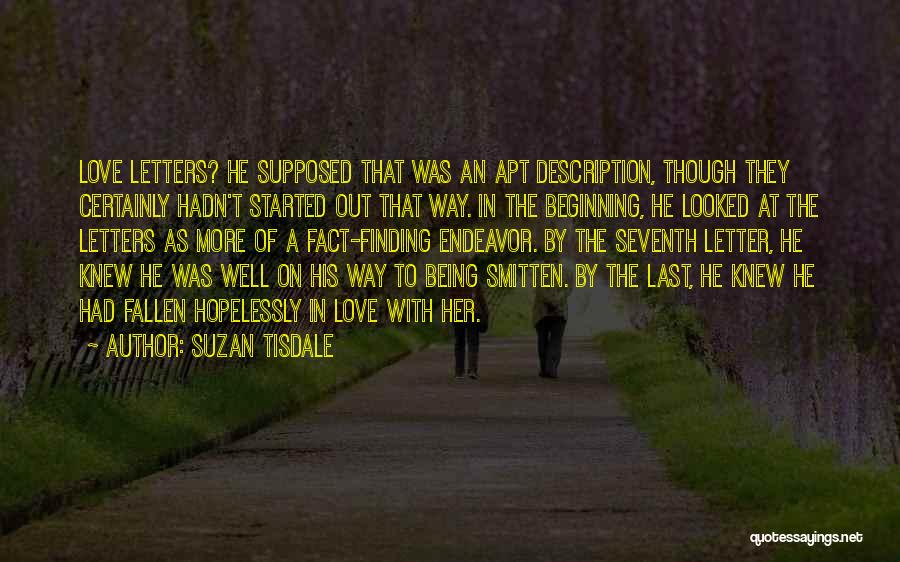 Being Hopelessly In Love Quotes By Suzan Tisdale