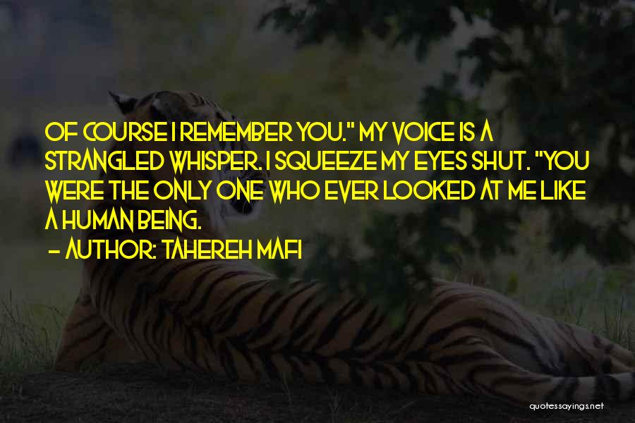Being Human Voice Over Quotes By Tahereh Mafi