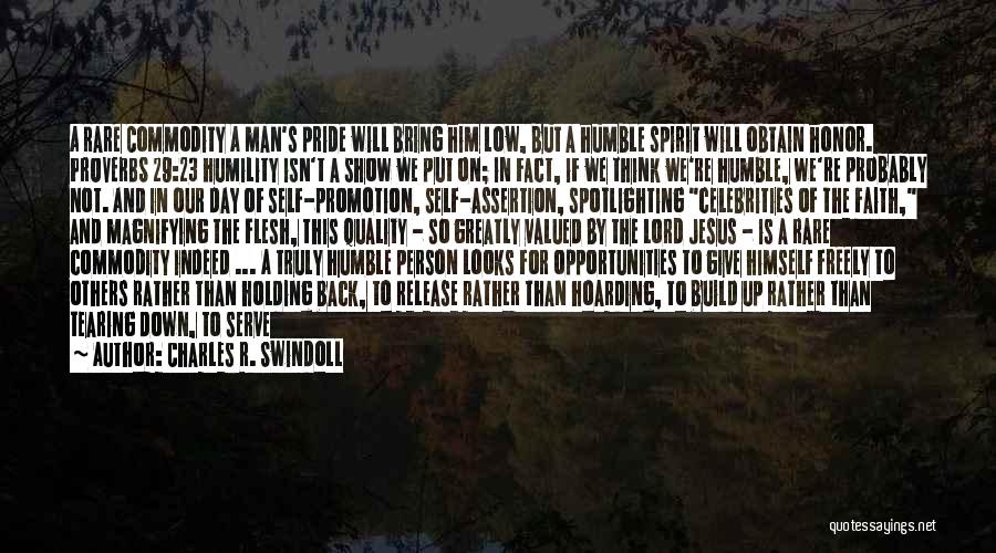 Being Humble And Blessed Quotes By Charles R. Swindoll