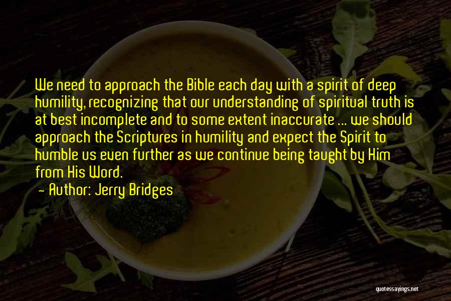 Being Humble Bible Quotes By Jerry Bridges