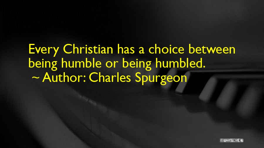 Being Humble To Others Quotes By Charles Spurgeon