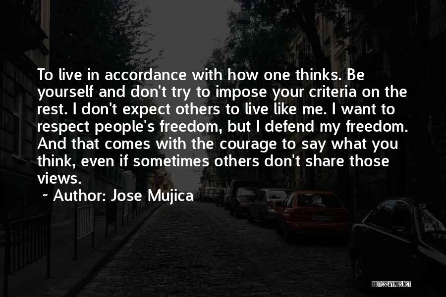Being Humble To Others Quotes By Jose Mujica
