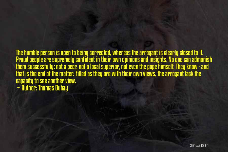 Being Humble To Others Quotes By Thomas Dubay