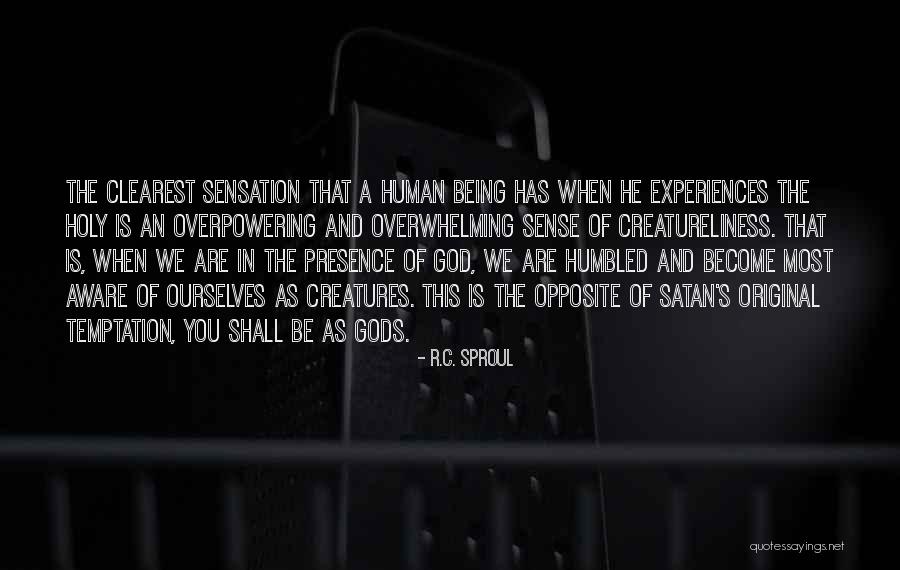 Being Humbled By God Quotes By R.C. Sproul Being Humbled By God Quotes By R.C. Sproul