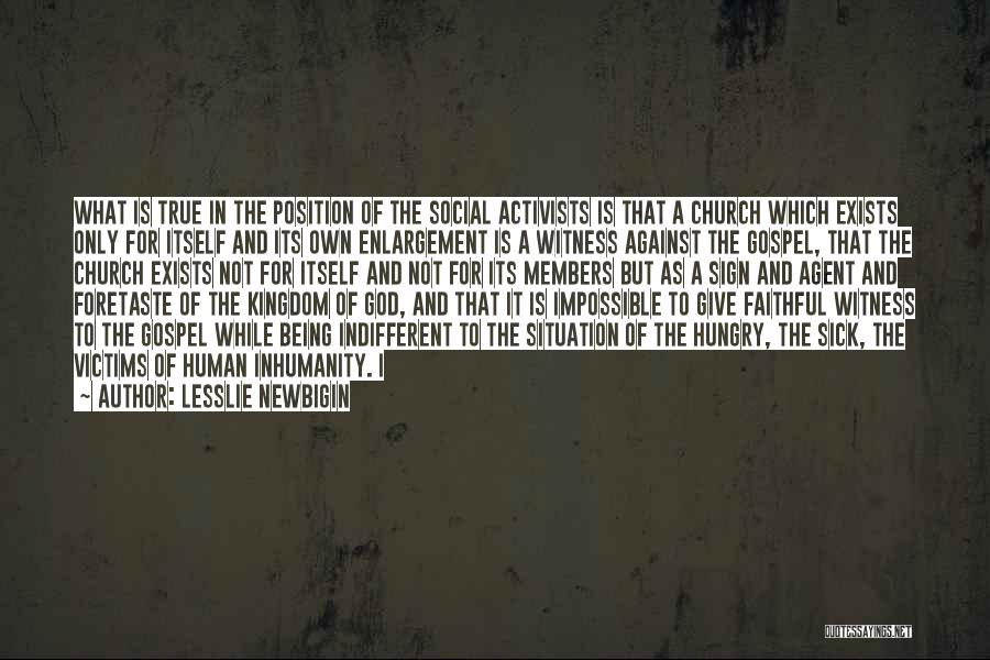 Being Hungry For God Quotes By Lesslie Newbigin