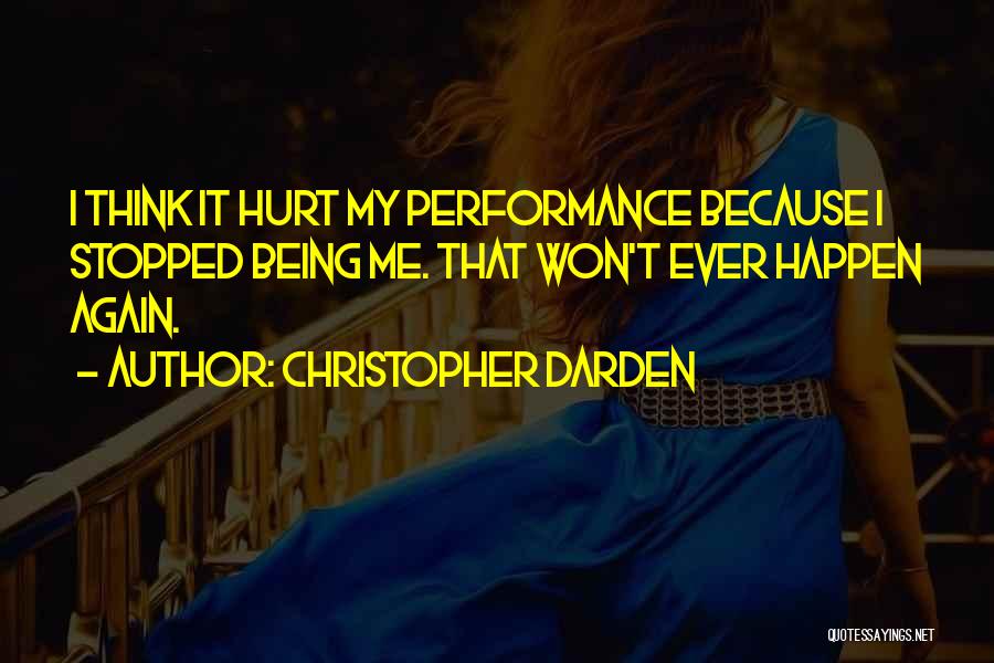 Being Hurt Again Quotes By Christopher Darden